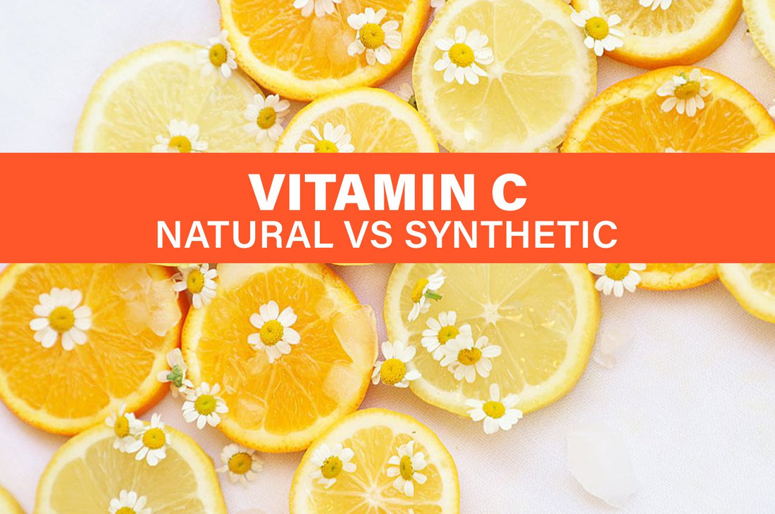 VITAMIN C - Natural VS. Synthetic